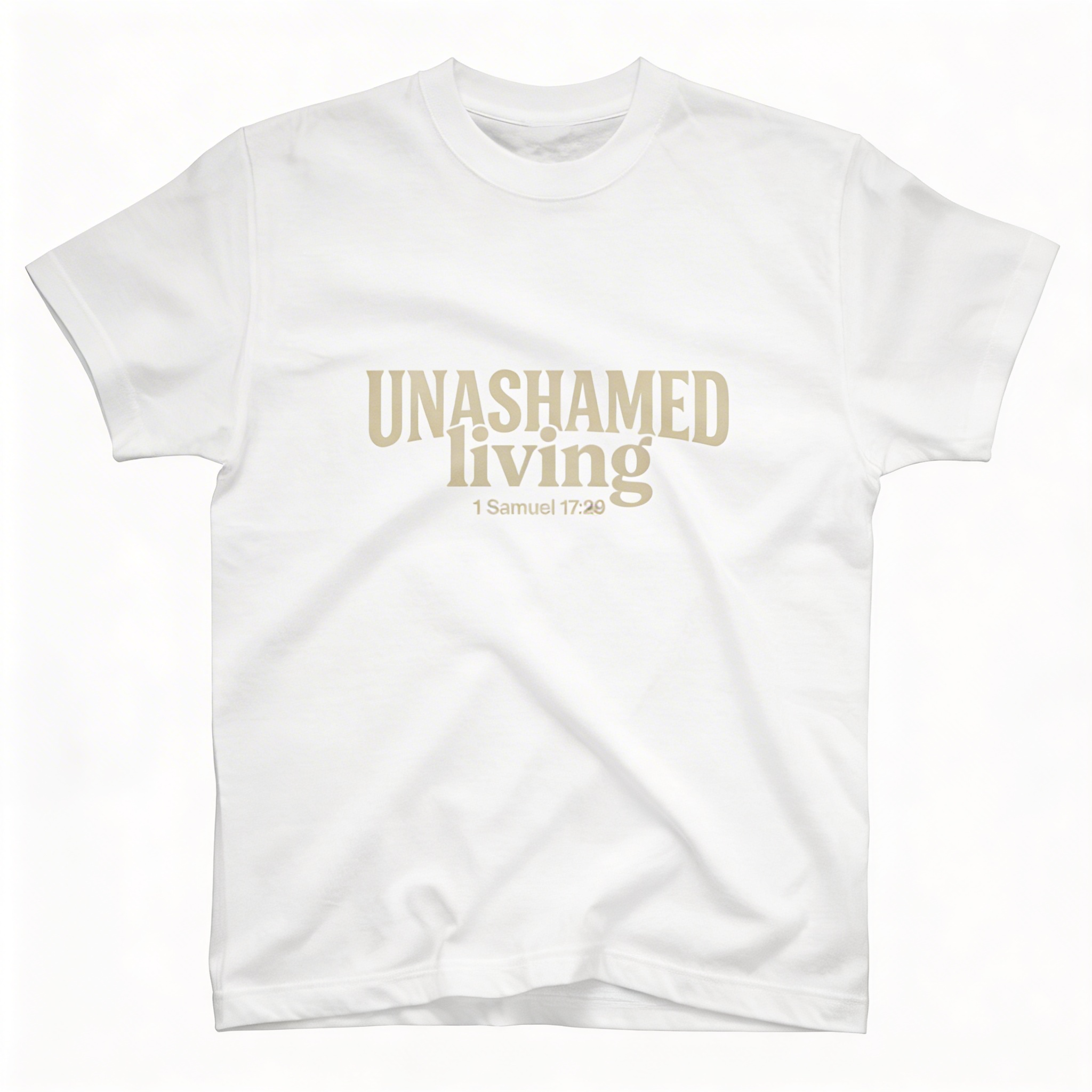 Unashamed Living Tee