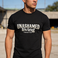 Unashamed Living Tee
